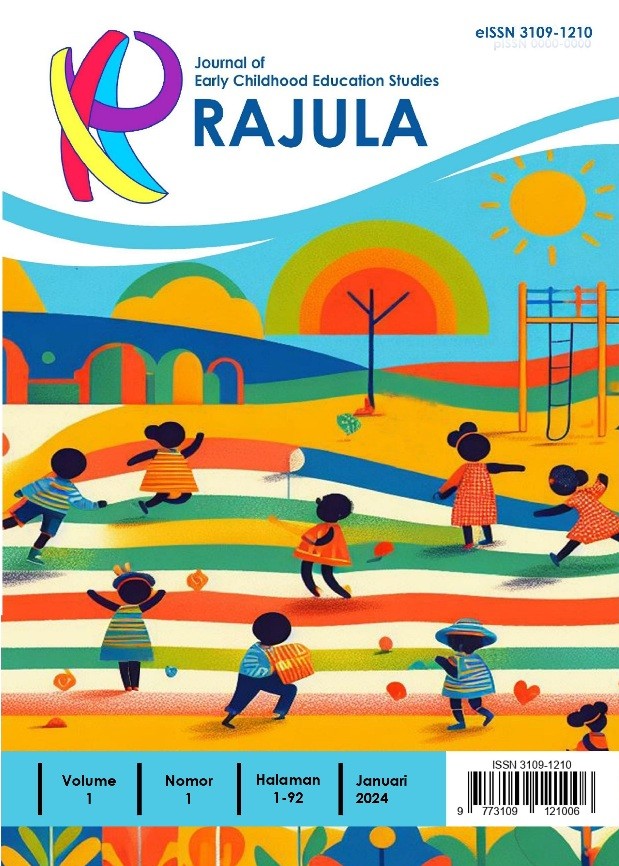 RAJULA: Journal of Early Childhood Education Studies